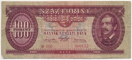 1947. 100Ft 'B 000 - 000133' Sorozat és Sorszámmal Illetve 'MINTA' Perforációval T:III
Hungary 1947. 100 Forint With 'B  - Non Classificati