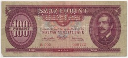1947. 100Ft 'B 000 - 000133' Sorozat és Sorszámmal Illetve 'MINTA' Perforációval T:III
Hungary 1947. 100 Forint With 'B  - Non Classés