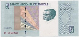 Angola 2012. 5K T:I
Angola 2012. 5 Kwanzas C:UNC - Unclassified