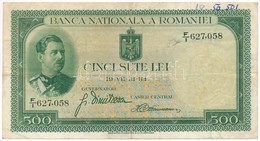 Románia 1934. 500L T:III
Romania 1934. 500 Lei C:F
Krause 36.a - Unclassified