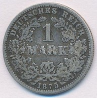 Német Birodalom 1875G 1M Ag T:2-,3
German Empire 1875G 1 Mark Ag C:VF,F - Sin Clasificación