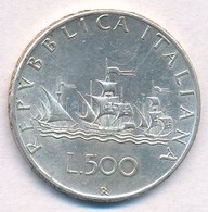 Olaszország 1966R 500L Ag 'Kolumbusz Hajói' T:2
Italy 1966R 500 Lire Ag 'Columbus' Ships' C:XF - Non Classés