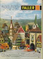 KAT212 Modellkatalog FALLER Gesamt-Katalog, 1978/79, Deutsch, 85 Seiten - Littérature & DVD