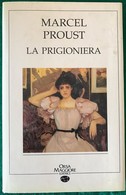 1990 - Marcel PROUST - LA PRIGIONIERA - Orsa Maggiore Editrice - Grote Schrijvers