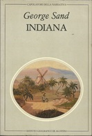 GEORGE SAND - Indiana. - Novelle, Racconti