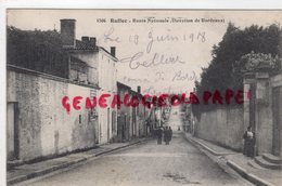 16 - RUFFEC - ROUTE NATIONALE DIRECTION DE BORDEAUX -1918  CHARENTE - Ruffec