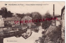 87 -PIERRE BUFFIERE-PIERREBUFFIERE-ECLUSE ET MINOTERIE SAINT MAURICE -BOURDEAU -EDITEUR GROSJEAN BONNAFY - HAUTE VIENNE - Pierre Buffiere