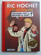 Ric Hochet, 50 Ans D'enquêtes, En EO En TTBE - Ric Hochet