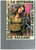 LA SOVRANA DEL CAMPO D'ORO SALGARI TIGRI E CORSARI FABBRI 1968 - Action Et Aventure