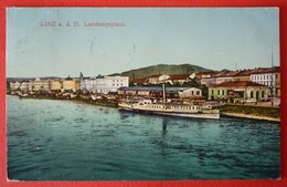 LINZ - LANDUNGSPLATZ  , DONAU DAMPFER - Steamers