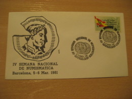 BARCELONA 1981 Salon Semana Numismatica Monedas Moneda Cancel Cover SPAIN Coin Coins Numismatics Numismatique - Münzen