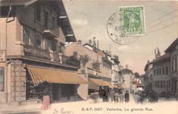 Suisse - Belles Oblitérations / 10011 - Vallorbe - La Grande Rue - Orbe