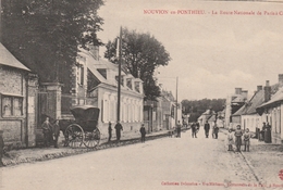 80860 NOUVION EN PONTHIEU - ROUTE NATIONALE En 1914 - Nouvion