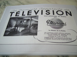 ANCIENNE PUBLICITE PRESENTES AU PUBLIC LES PREMIERS TELEVISION MARCONI 1938 - Sin Clasificación