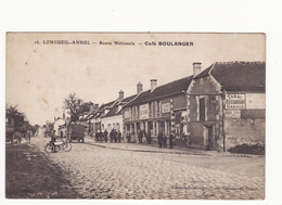 60 LONGUEIL-ANNEL **Route Nationale Café BOULANGER** - Longueil Annel