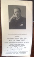 IP. 49. Léon De La Roche Né à Thieusies En 1877 Bougmestre De 1919 à 1942 Décédé En 1942 - Santini