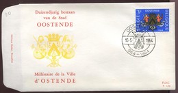 1964 "FDC"  N° 1285        Millénaire De La Ville D'Ostende - 1961-1970