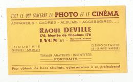 BUVARD, Photo ,cinéma , Raoul DEVILLE , Lyon , Frais Fr : 1.55€ - Autres & Non Classés