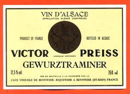 étiquette De Vin D'alsace Gewurztraminer Victor Preiss à Riquewihr Bennwihr - 75 Cl - Gewürztraminer