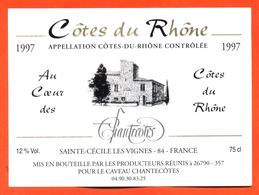 étiquette De Vin De Cotes Du Rhone 1997 Chantecotes à Sainte Cécile Les Vignes - 75 Cl - Côtes Du Rhône