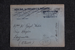 Enveloppe Publicitaire - TOULOUSE, MON BAR , LA FREGATE Et Le FREGATON. Franchise Militaire - 1900 – 1949