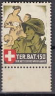 SCHWEIZ  Soldatenmarke TER.BAT.150 - Für Notleidende Wehrmänner, Ungebraucht - Vignettes