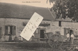 Environs De Oinville Sous Auneau  -  OCCONVILLE - Ferme COLAS      ( Carte Peu Fréquente ) - Sonstige & Ohne Zuordnung