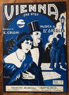 SPARTITO MUSICALE VINTAGE VIENNA Di Grione-Oneglio  DIS. BIGATTI  EDIZIONI MUSICALI   "IMPERO" TORINO  1929 - Scholingsboek