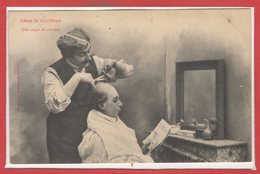 METIERS - COIFFEURS - Chez Le Coiffeur - Une Coupe De Cheveux - Artigianato