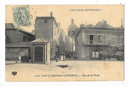 SAINT GERMAIN LEMBRON  (cpa 63)   Rue De La Poste  -  L 1 - Saint Germain Lembron