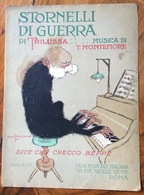 SPARTITO MUSICALE VINTAGE STORNELLI DI GUERRA DI TRILUSSA - MONTEFIORE Copertina Di MUSACCHIO Dice Che CHECCO BEPPE... - Volksmusik