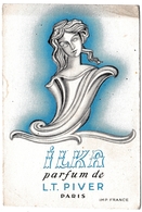 Carte Parfumée ILKA LT. Piver Paris Parfum Parfumeur Parfumerie 1912 - Anciennes (jusque 1960)