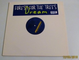 Maxi 33T DREAM : Forest For The Trees - Dance, Techno & House