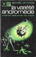 LA VARIETE ANDROMEDE De MICHAEL CRICHTON - MARABOUT SCIENCE-FICTION - N°417 - 1972 - Marabout SF