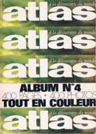 Atlas   Album  N°4   : N°57 - 58 - 59 - 60 - Géographie