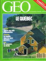 Geo  N°140  Oct 1990  Le Quebec Nids D'Hirondelle Haut Adige Lion Ceuta Et Melila Fils Electriques  Georgie Du Sud - Géographie