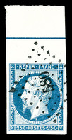 O N°10b, 25c Bleu Bord De Feuille Avec Filet D'encadrement, SUPERBE. R. (signé Scheller/certificat)  Qualité: O  Cote: 1 - 1852 Louis-Napoléon