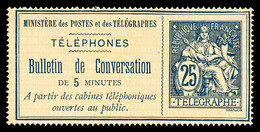 (*) N°3, 25c Bleu Sur Chamois, TTB  Qualité: (*)  Cote: 300 Euros - Telegraph And Telephone