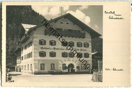 Lofer - Gasthof Zum Schweizer Rudolf Und Luise Zwink - Foto-AK - Verlag Photohaus Josef Schmidt Lofer - Lofer