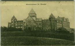 AK GERMANY - MISSIONSHAUS  SANKT WENDEL - EDIT G.M.H. 1910s ( BG2951) - Kreis Sankt Wendel