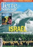 Terre Sauvage  N°206  Juin 2005:Israel Mer Rouge Cingle Plongeur Biopiratage Pyrennees Sentiers Sauvages Encantats - Géographie