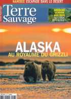 Terre Sauvage  N°207  Juil 2005:Gorges Ardeche Verdon Sacs Plastique Alaska Sentiers Sauvage Gorges De L'aveyron - Géographie