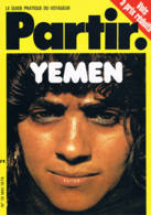 Partir - N°19 - Mai 1975 - Amazonie Bonzesse De Ceylan Groenland Yemen - Géographie