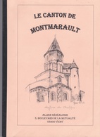 Le Canton De Montmarault, Allier Généalogie, Voir Détail, Les Camus, Soldats Du Canton De 1793 à 1905... - Bourbonnais