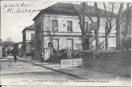 LANGENSCHWALBACH - Cantonnement Des Chasseurs - Bad Schwalbach