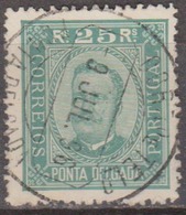 PONTA DELGADA (Açores) - 1892-1893  D. Carlos I. Tipos  C/ Leg. «P. DELGADA» 25 R. P.pont. D.13 1/2  (o)  MUNDIFIL  Nº5b - Ponta Delgada