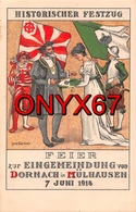 Historischer Festzug FEIR Zur Eingemeindung Von Dornach In Mülhausen 7 Juni 1914 Dessin Louis Garnier Illustrateur - Altri & Non Classificati