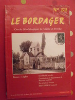 Le Bordager. Cercle Généalogique De Maine Et Perche N° 52. 1999. Sarthe Mayenne Orne. Bannes L'église - Pays De Loire