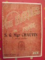 Nos évêques De France. S.G.Mgr CHAUVIN. Evreux. édition De Laval, Mayenne. 1920 - Pays De Loire