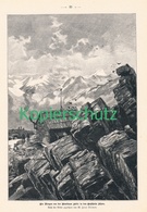 D101 187 Zeno Diemer Breslauer Hütte Ötztal Bergsteiger Ca. 21 X 30 Cm 1899 !! - Andere & Zonder Classificatie